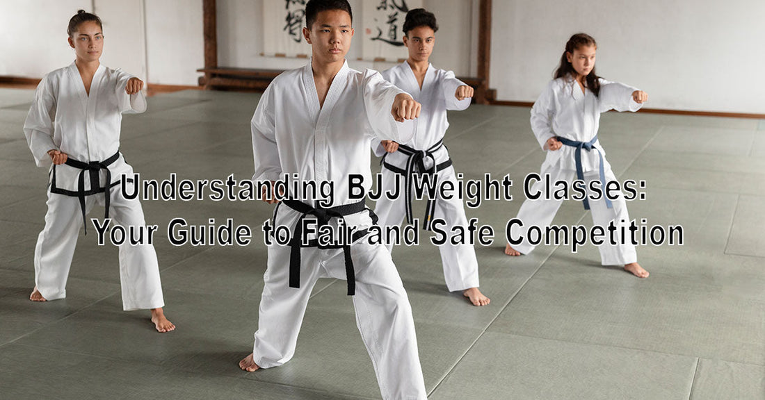 Understanding BJJ Weight Classes: Your Guide to Fair and Safe Competition
